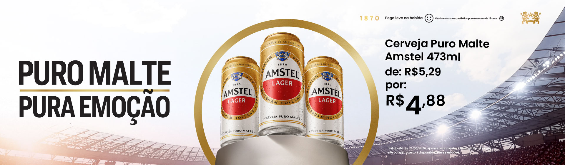Cerveja Amstel 473ml ate 21/06